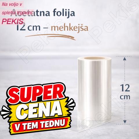 Acetatna folija (višina 12 cm) mehkejša ***-25,3%***