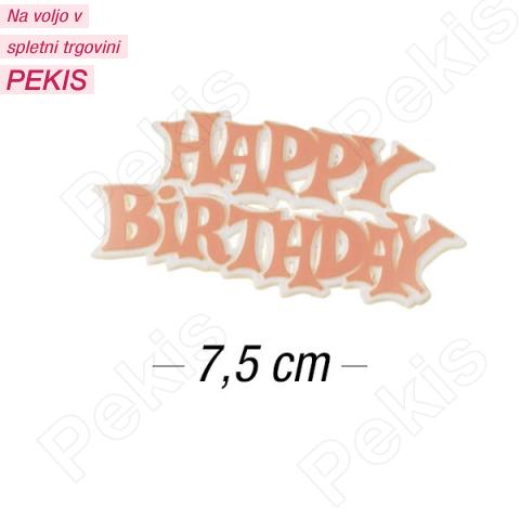 Topper za torto Happy Birthday 7,5 cm, Roza