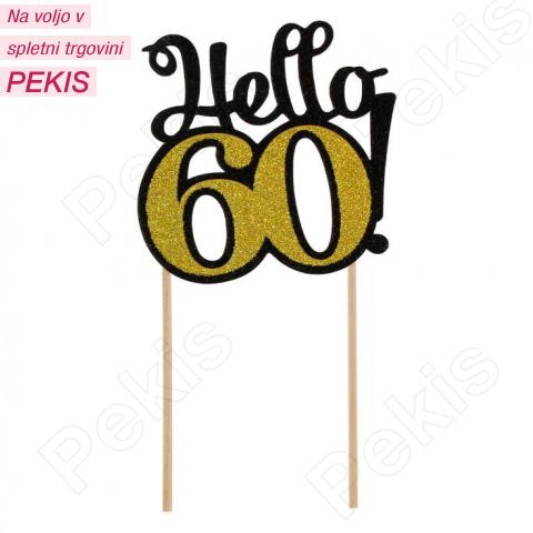 Tortni topper Hello 60 (črn in zlat) z bleščicami Tortni topper Hello 60 (črn in zlat) z bleščicami